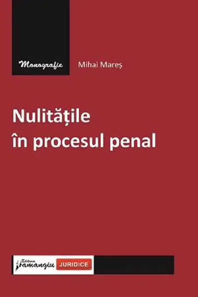 Nulitățile în procesul penal