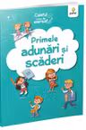 Primele adunari si scaderi