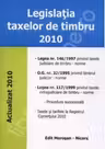 Legislatia taxelor de timbru.Actualizat 2010