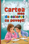 Cartea mea de colorat cu povesti