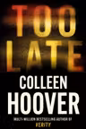 Too Late: the darkest thriller of the year b