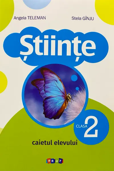 Stiinte clasa a 2-a. Caietul elevului