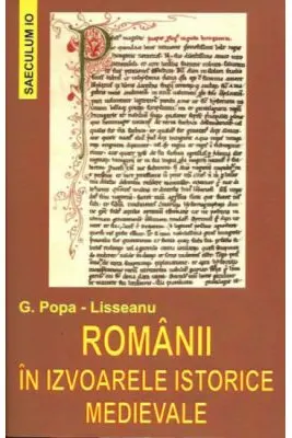 Romanii in izvoarele istorice medievale