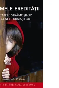 Enigmele ereditățII. Păcatele strămoșilor și genele urmașilor