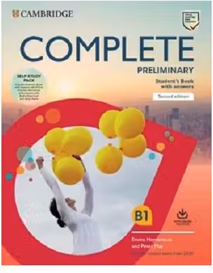 Complete Preliminary Self Study Pack (SB w Answers w Online Practice and WB w Answers w Audio Download and Class Audio)