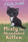 Misty the Abandoned Kitten (Holly Webb Series 1)