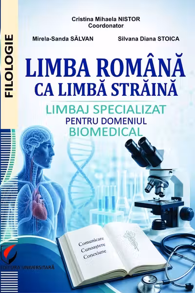 Limba romana ca limba straina. Limbaj specializat pentru domeniul biomedical