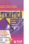Culegere de exercitii. Matematica, Clasa a 10-a. Sinteze si teorie. Algebra, Geometrie-Trigonometrie