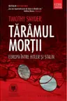 Taramul mortii Europa intre Hitler si Stalin