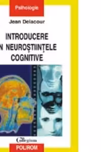 Introducere in neurostiintele cognitive