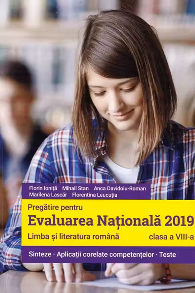 Evaluarea națională 2019. Limba și literatura română - Clasa 8