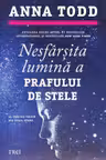 Nesfarsita lumina a prafului de stele