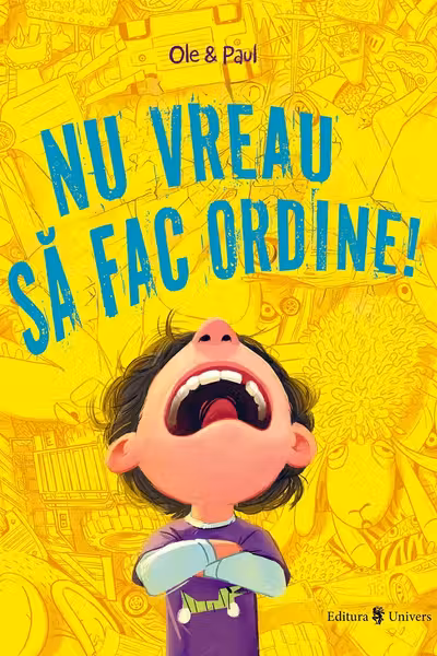 Nu vreau sa fac ordine!
