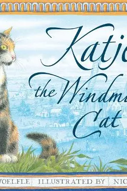 Katje the Windmill Cat