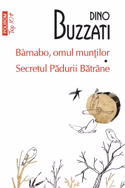 Barnabo, omul muntilor - Secretul Padurii Batrane