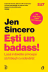 Esti un badass