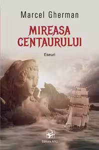 Mireasa centaurului