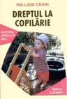 Dreptul la copilarie