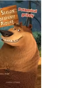 OPEN SEASON - PUTERNICUL GRIZZLY