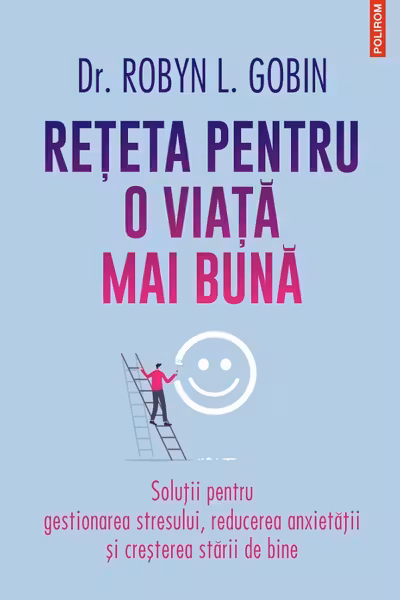 Reteta pentru o viata mai buna