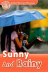 ORD 2: Sunny and Rainy