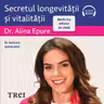 Secretul longevității și vitalității (audiobook)