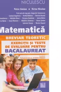 Matematica M2. Breviar teoretic. Exercitii si teste de evaluare pentru Bacalaureat