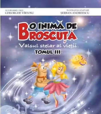 O inima de Broscuta, tom 3