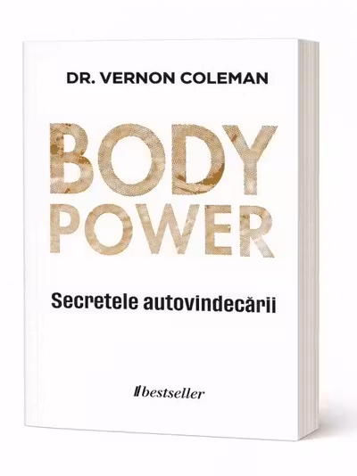 Body Power. Secretele autovindecarii