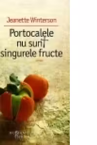 Portocalele nu sunt singurele fructe