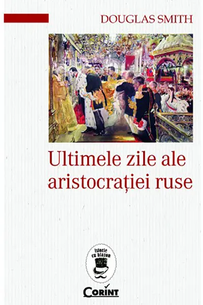 Ultimele zile ale aristocratiei ruse