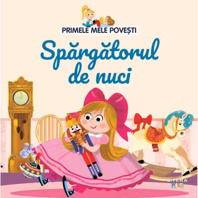 PRIMELE MELE POVESTI. SPARGATORUL DE NUCI