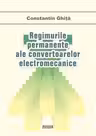 Regimurile permanente ale convertoarelor electromecanice