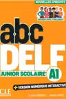 ABC DELF, A1 junior scolaire: réussis avec ton coach!