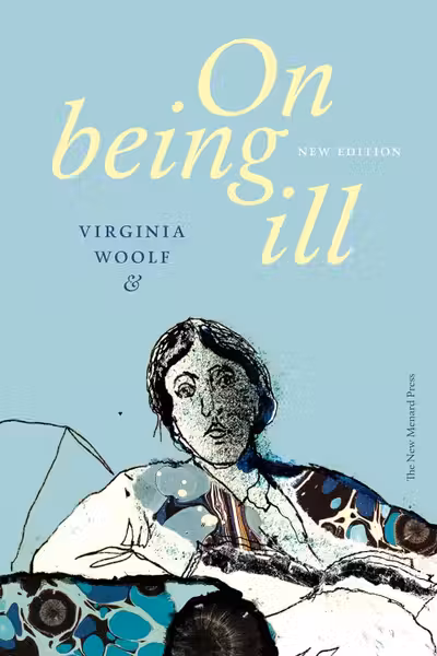 On Being Ill