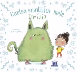 Cartea emotiilor mele. Invidia