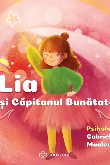 Lia si Capitanul Bunatate