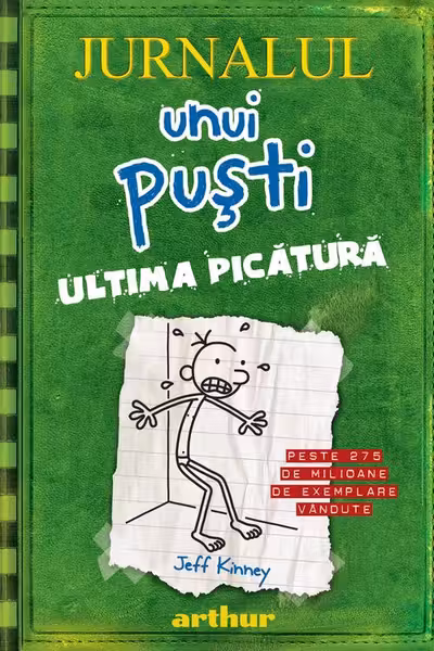 Jurnalul Unui Pusti. Vol.3. Ultima Picatura