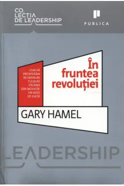 In fruntea revolutiilor