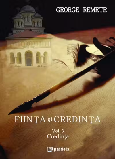 Ființă și credință. Vol.3: Credința