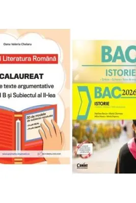 Pachet Bacalaureat Limba si literatura romana Subiectul 1 si 2 si Istorie - Oana Valeria Chelaru, Marilena Bercea
