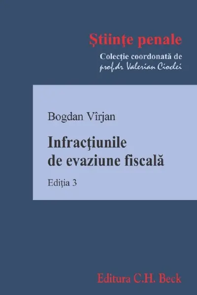 Infracțiunile de evaziune fiscală Ed.3