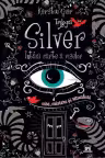 Intaia carte a viselor. Primul volum din Trilogia Silver. Vise, mistere si ritualuri