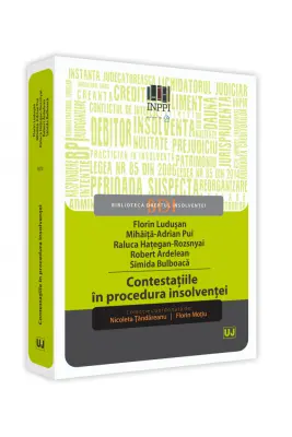 Contestatiile in procedura insolventei - Nicoleta Tandareanu, Florin Motiu