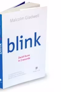 Blink. Decizii bune in 2 secunde