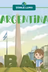 TARILE LUMII. ARGENTINA