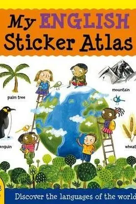 My English Sticker Atlas - Catherine Bruzzone, Illustrated by Stu McLellan