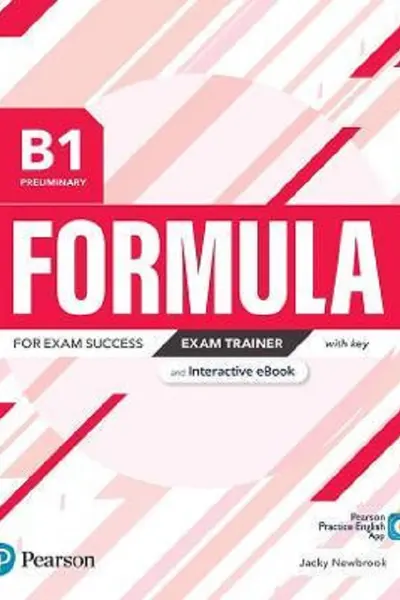 Formula B1 Preliminary Exam Trainer with key and Interactive eBook