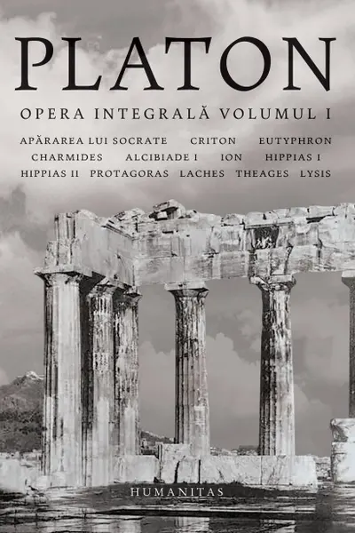 Platon Opera integrala Vol. I