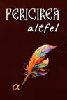 Fericirea altfel